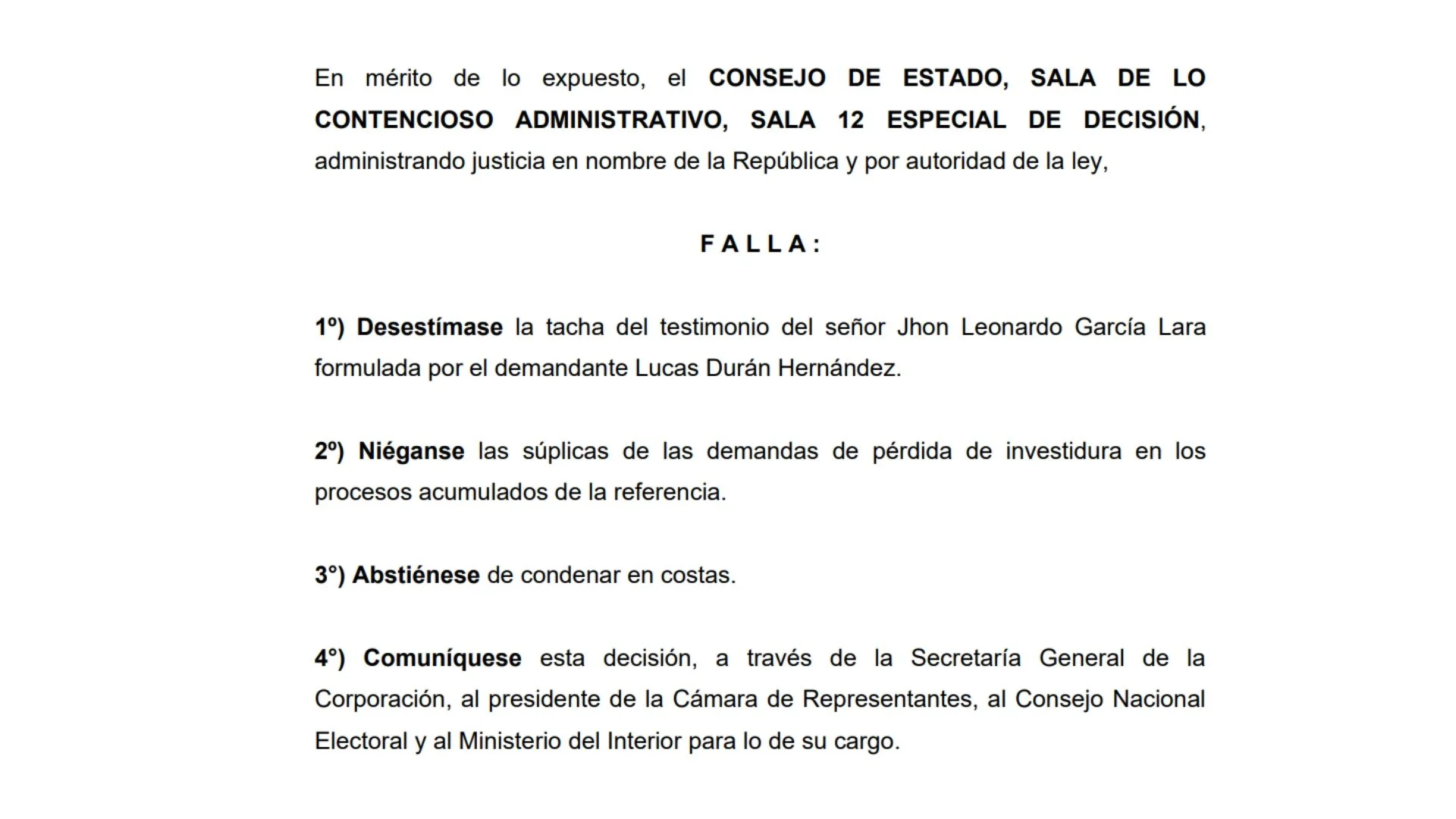 El Consejo de Estado mantuvo el testimonio de Leonardo García, conductor de la UTL de David Racero que habría participado en la administración de un supermercado de su familia.