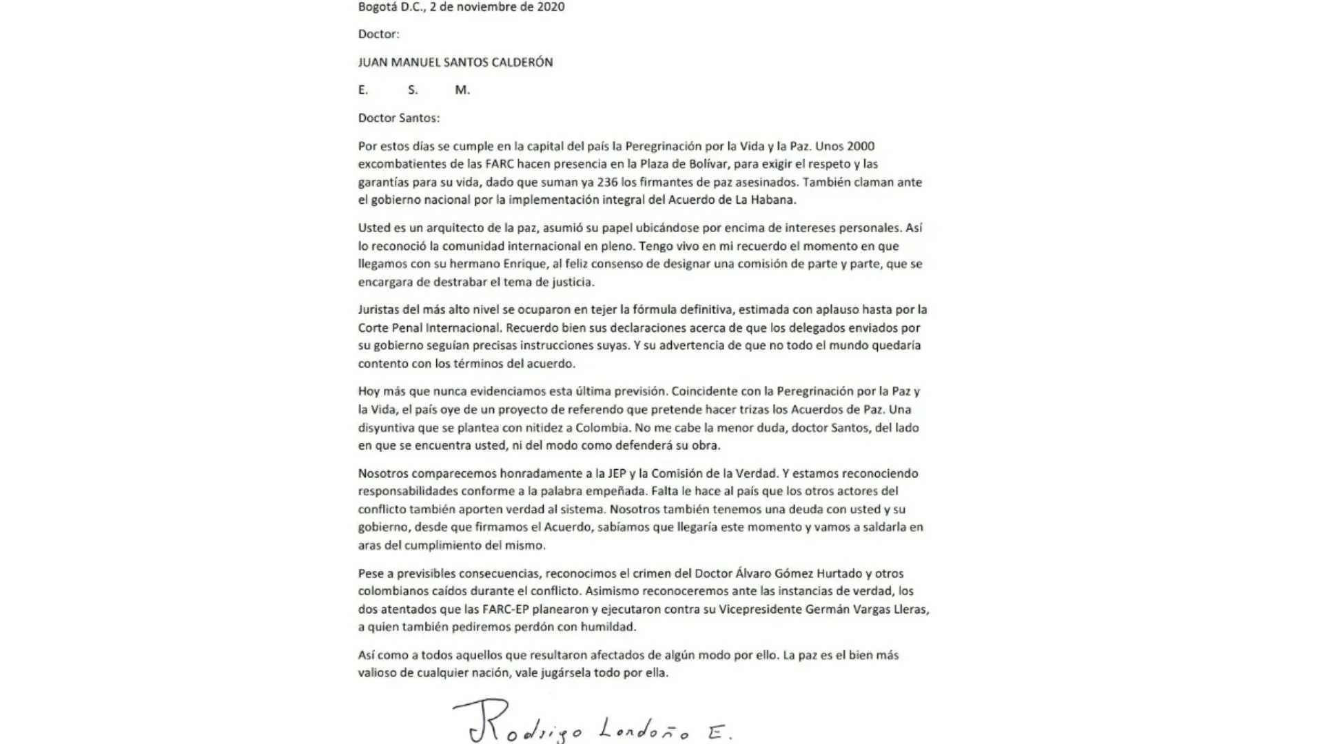La misiva aceptaba la responsabilidad de las acciones de las Farc contra Vargas Lleras.